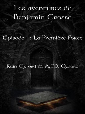 cover image of Les aventures de Benjamin Crosse, épisode 1